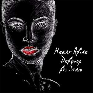 Heart Afire (Original Mix) Defqwop ft. Strix
